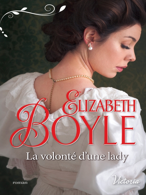 Title details for La volonté d'une lady by Elizabeth Boyle - Available